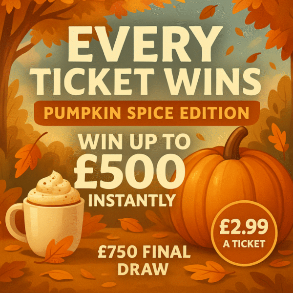 Every Ticket Wins: Pumpkin Spice Edition