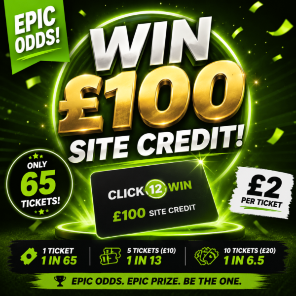 Epic Odds £100 Click12Win Site Credit
